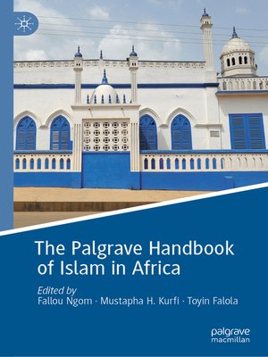 cover image of The Palgrave Handbook of Islam in Africa